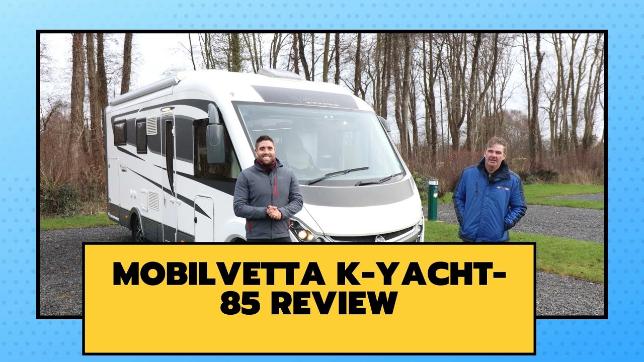 Mobilvetta K-Yacht 85 Motorhome Review