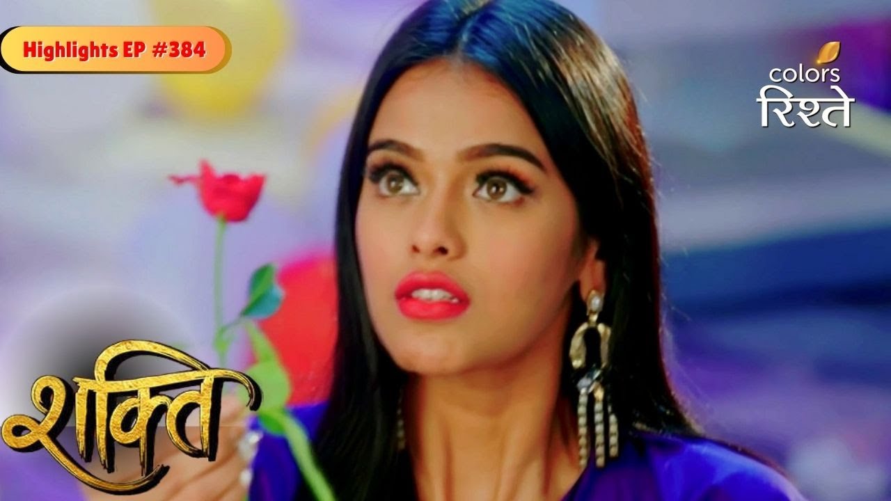 Shakti | Jharna proposed to Virat | Highlights Ep - 384 | Colors Rishtey