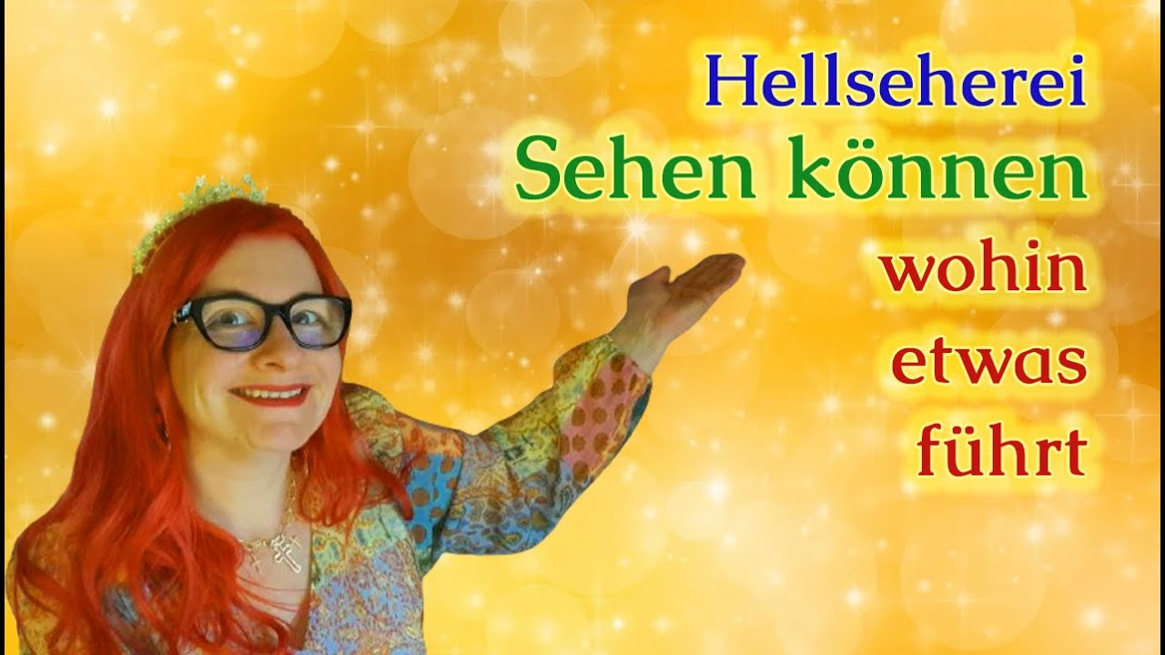 Hellseherei Sehen wohin etwas führt
