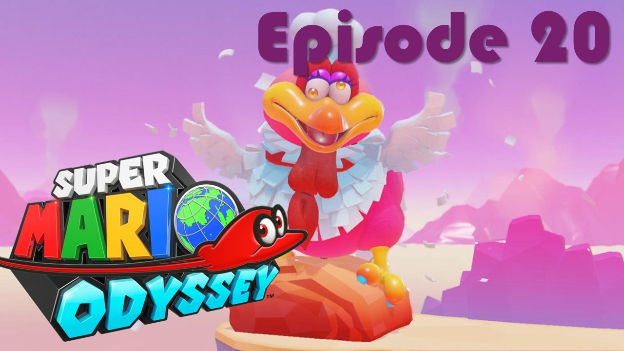 Super Mario Odyssey: Episode 20
