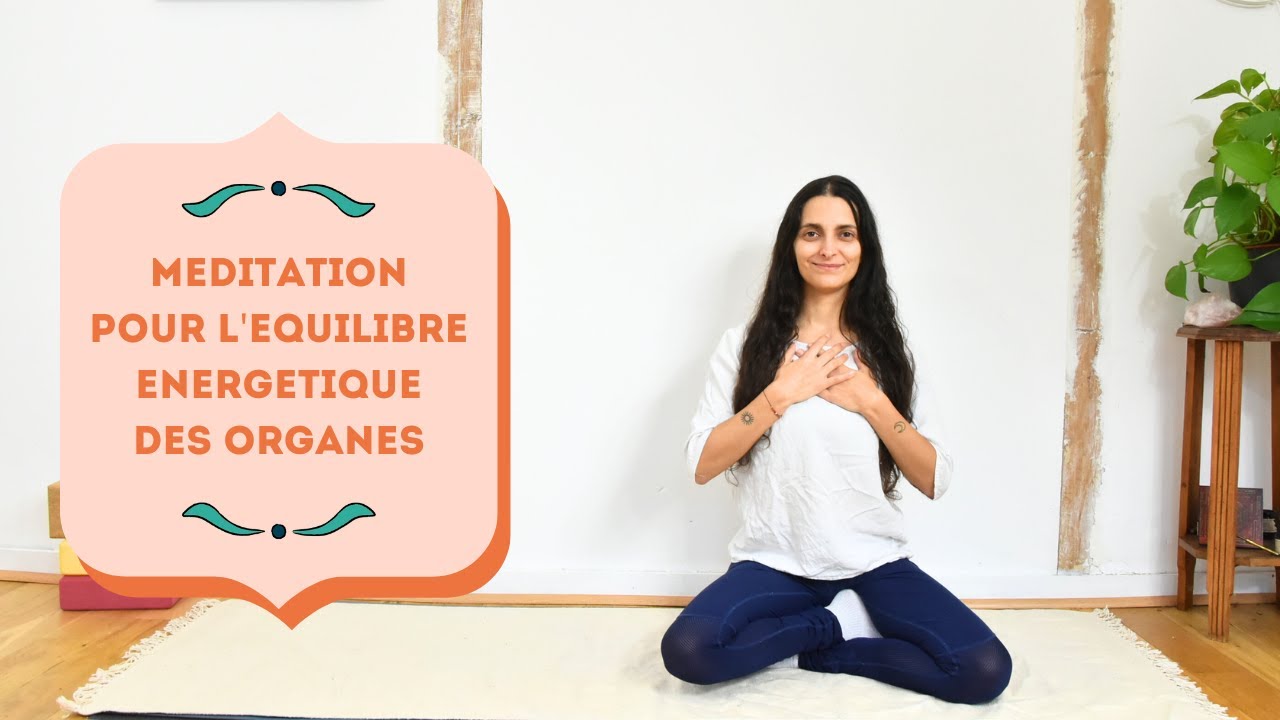 Méditation pour l'Equilibre énergétique - Yoga Fire By Jo