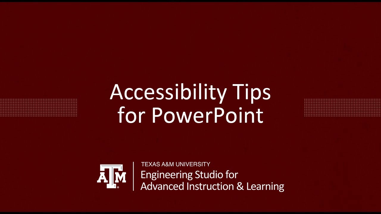 Accessibility Tips for PowerPoint