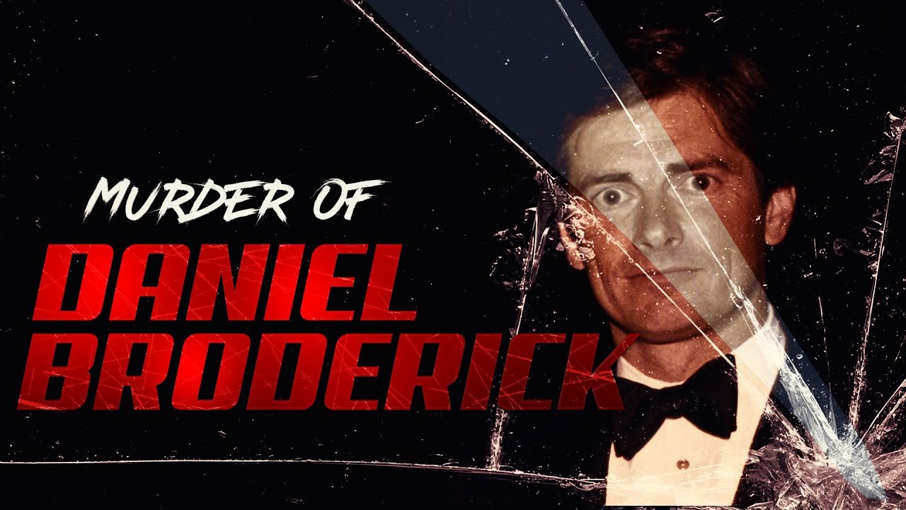 The Murder of Daniel Broderick