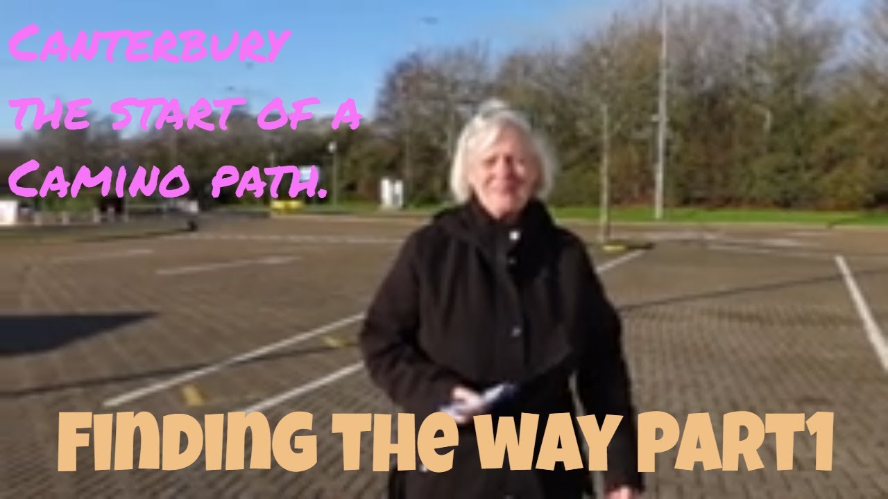 Finding The way Part 1 Farewells, Canterbury and the Eurotunnel