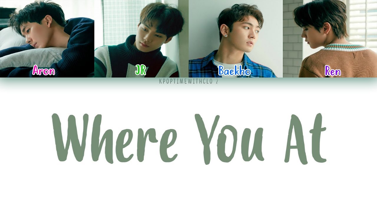 Nu'est W - Where You At LYRICS [COLOR CODED HAN|ROM|ENG]