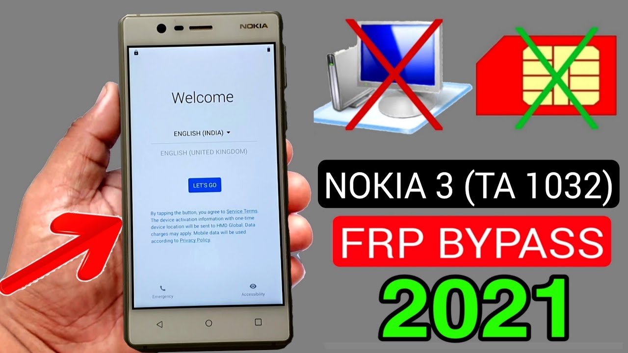 Nokia 3 (TA-1032) FRP LOCK REMOVE 2021 (Without PC)