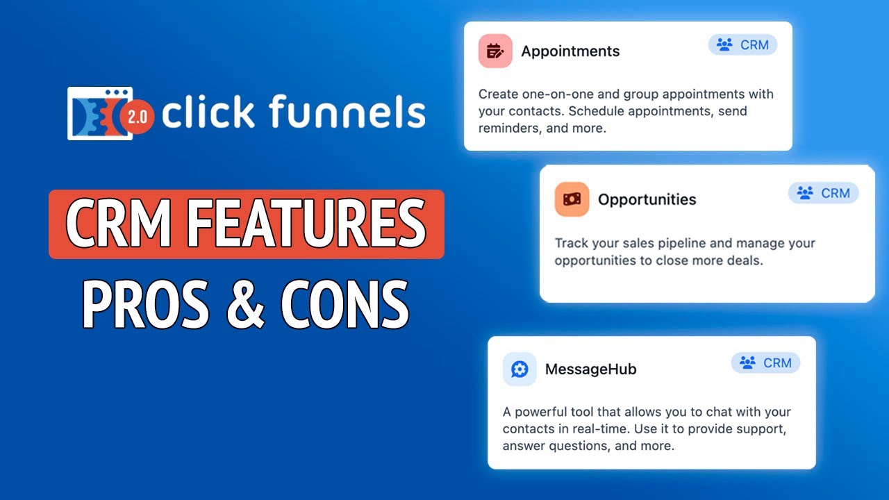 Is Clickfunnels 2.0 a CRM? - Clickfunnels 2.0 CRM Features Overview