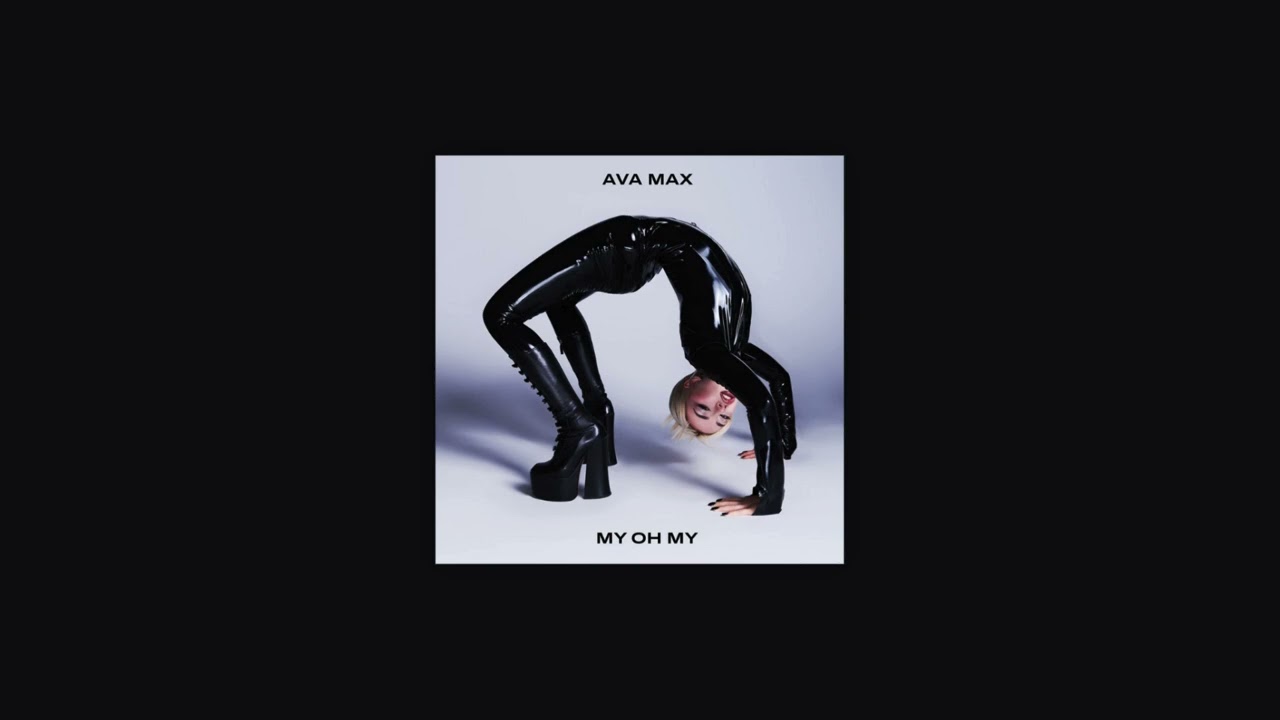 Ava Max - My Oh My (Slowed + Reverb)