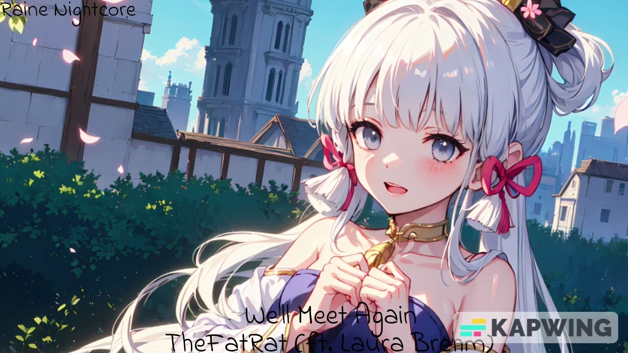 Nightcore - We'll Meet Again