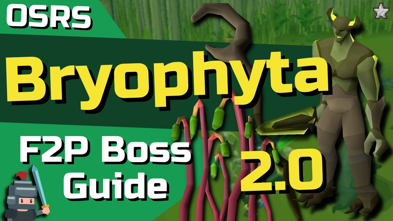 OSRS Bryophyta F2P Boss Guide 2.0 - Complete For All Combat Methods