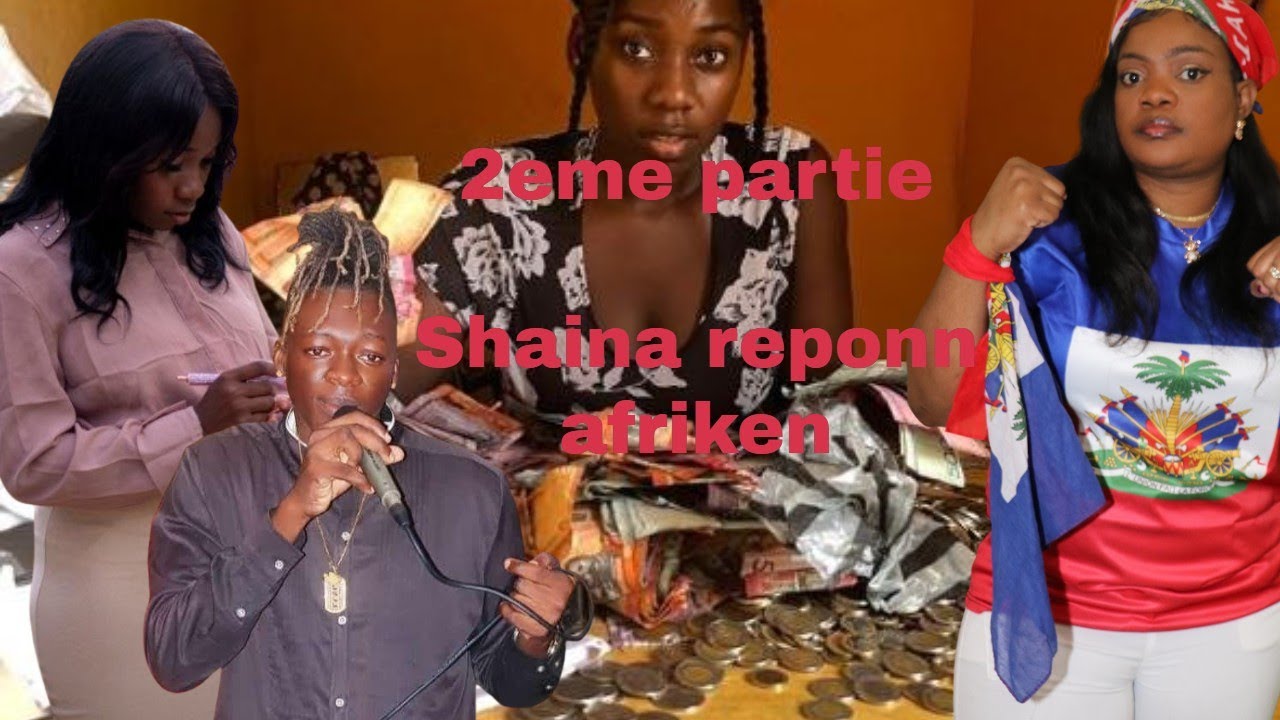 Se kounye a ki gen koze! Shaina mete tout kakachat deyo. Wa sezi tande ki sak te pase tout bon.