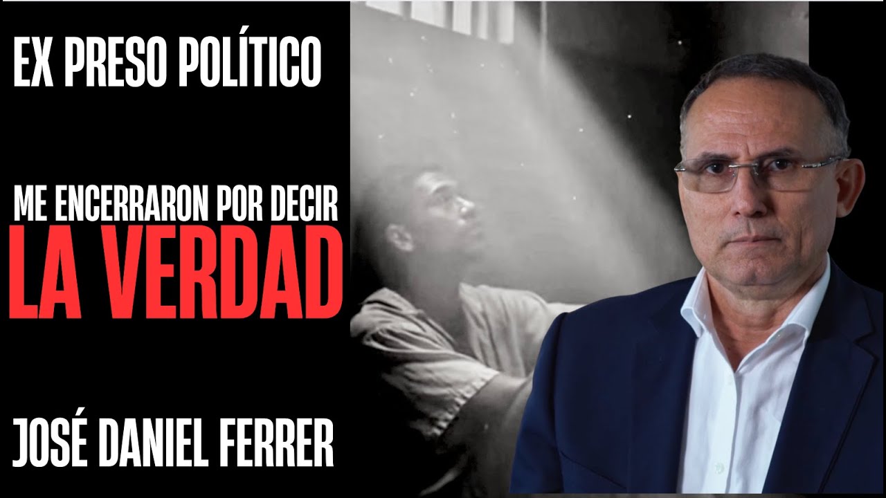“Sobreviví A Las Cárceles De Castro: José Daniel Ferrer Habla Sin Miedo”