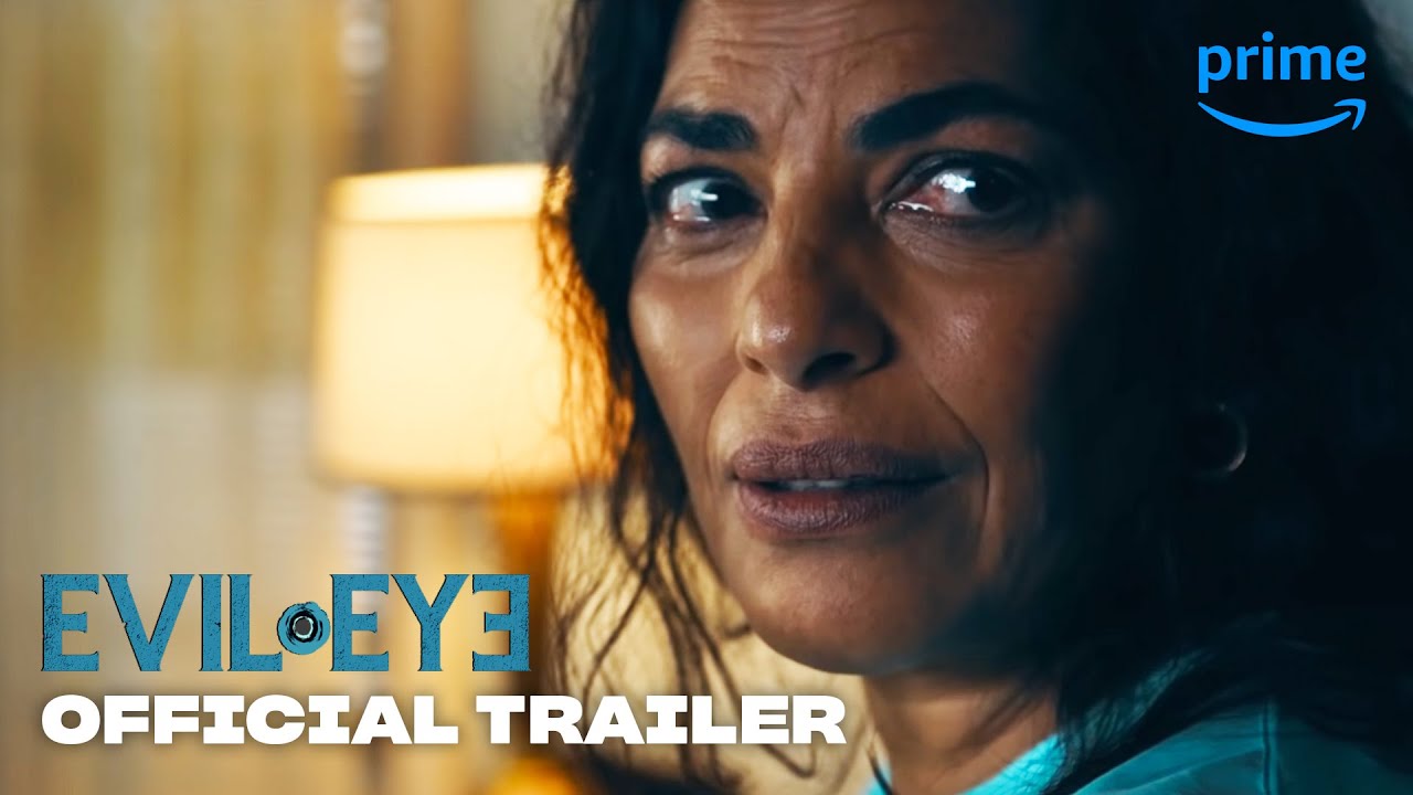 Evil Eye &ndash; Official Trailer | Prime Video