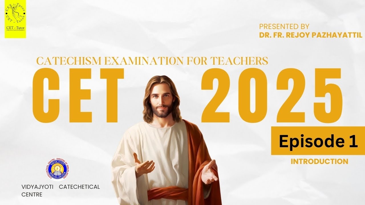 CET | CATECHISM EXAM FOR TEACHERS 2025  | Introduction | #vidyajyoti #catechism