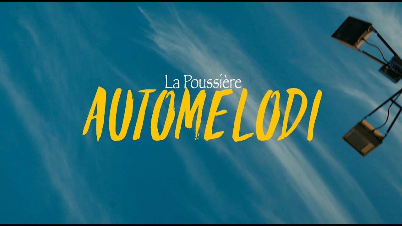 Automelodi &mdash; La poussi&egrave;re (unofficial video)