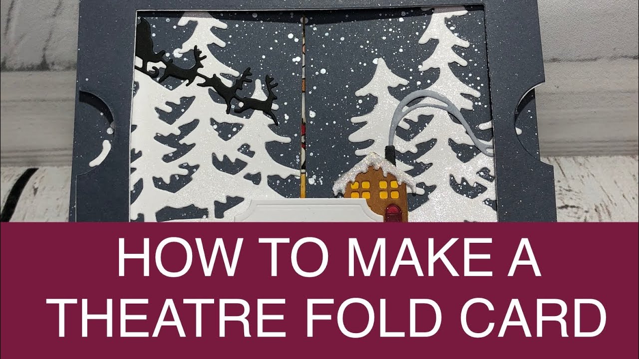 How to Make a Theater Fold Card