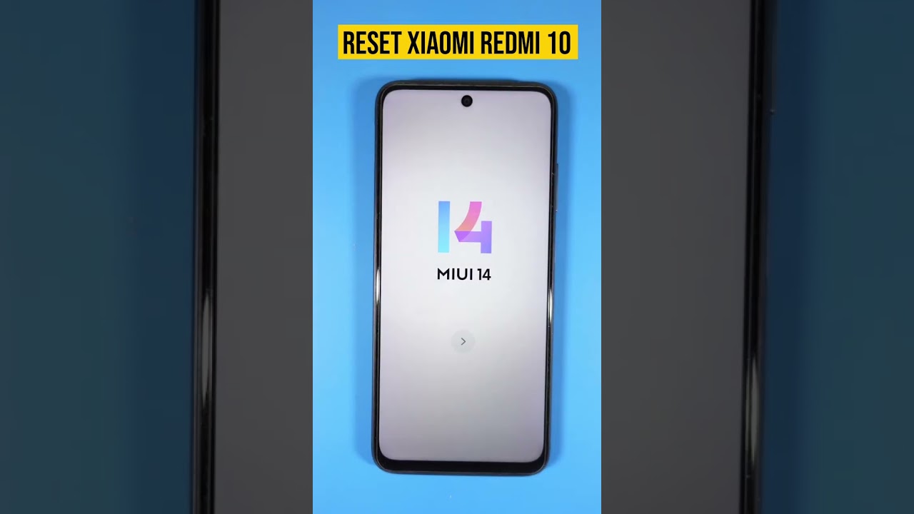 Reset xiaomi redmi 10