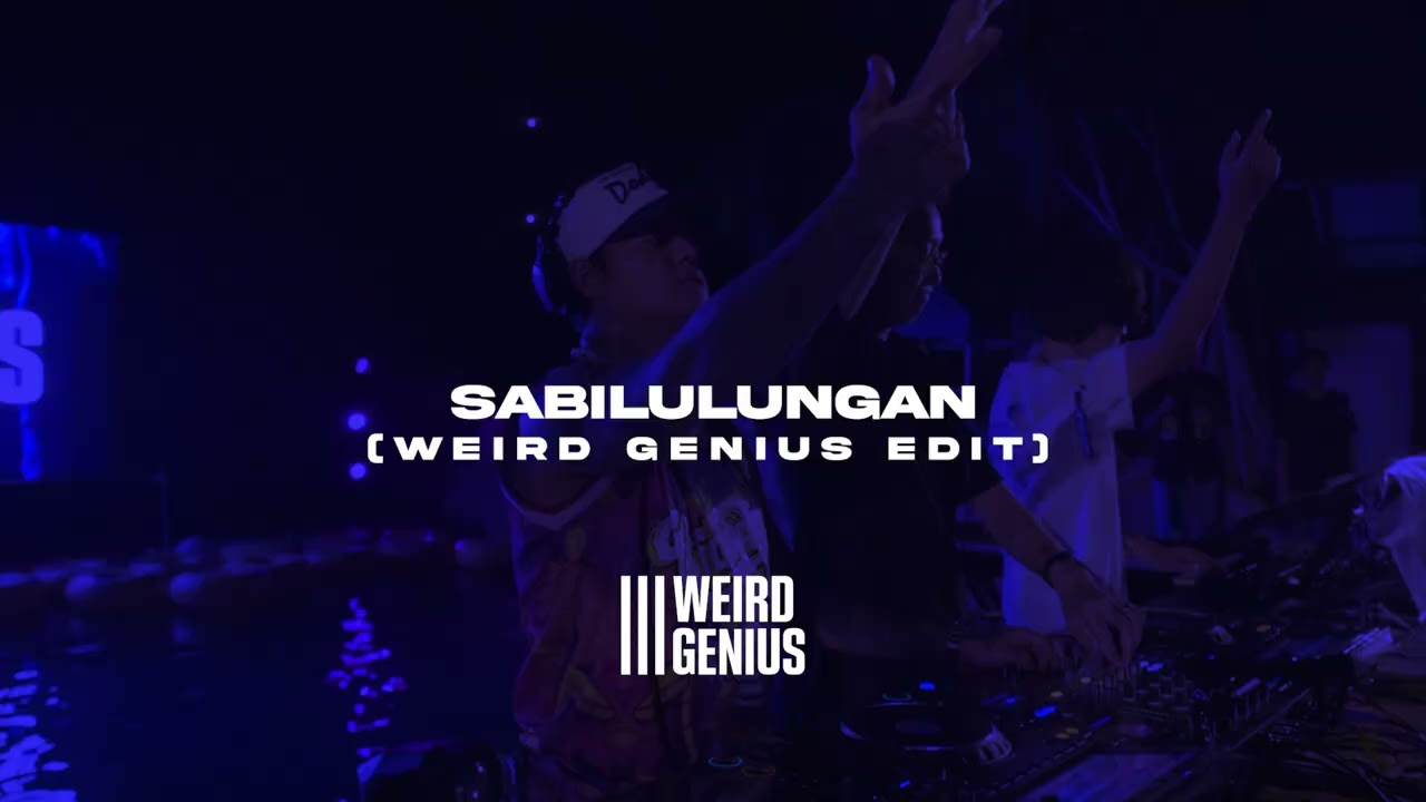 SABILULUNGAN (Weird Genius Edit)