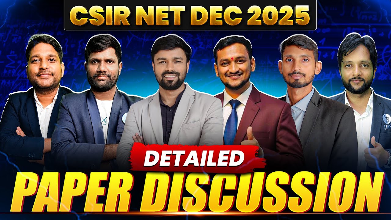 CSIR NET Mathematics Paper Discussion Dec 2025 - Complete Paper Solution!