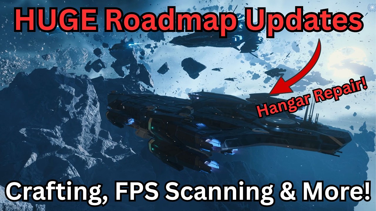 BIG Star Citizen Roadmap Update - Hangar Repair, FPS Scanning & Crafting
