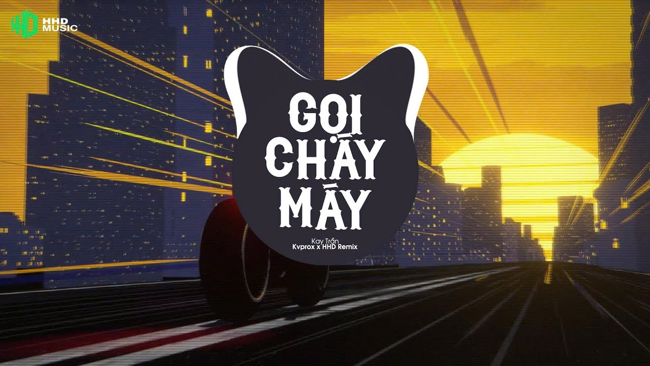 GỌI CH&Aacute;Y M&Aacute;Y (KVPROX REMIX) - KAY TRẦN | Gọi Ch&aacute;y M&aacute;y Trong Đ&ecirc;m L&agrave;m Thế Để Được G&igrave; Remix Hot Tik Tok