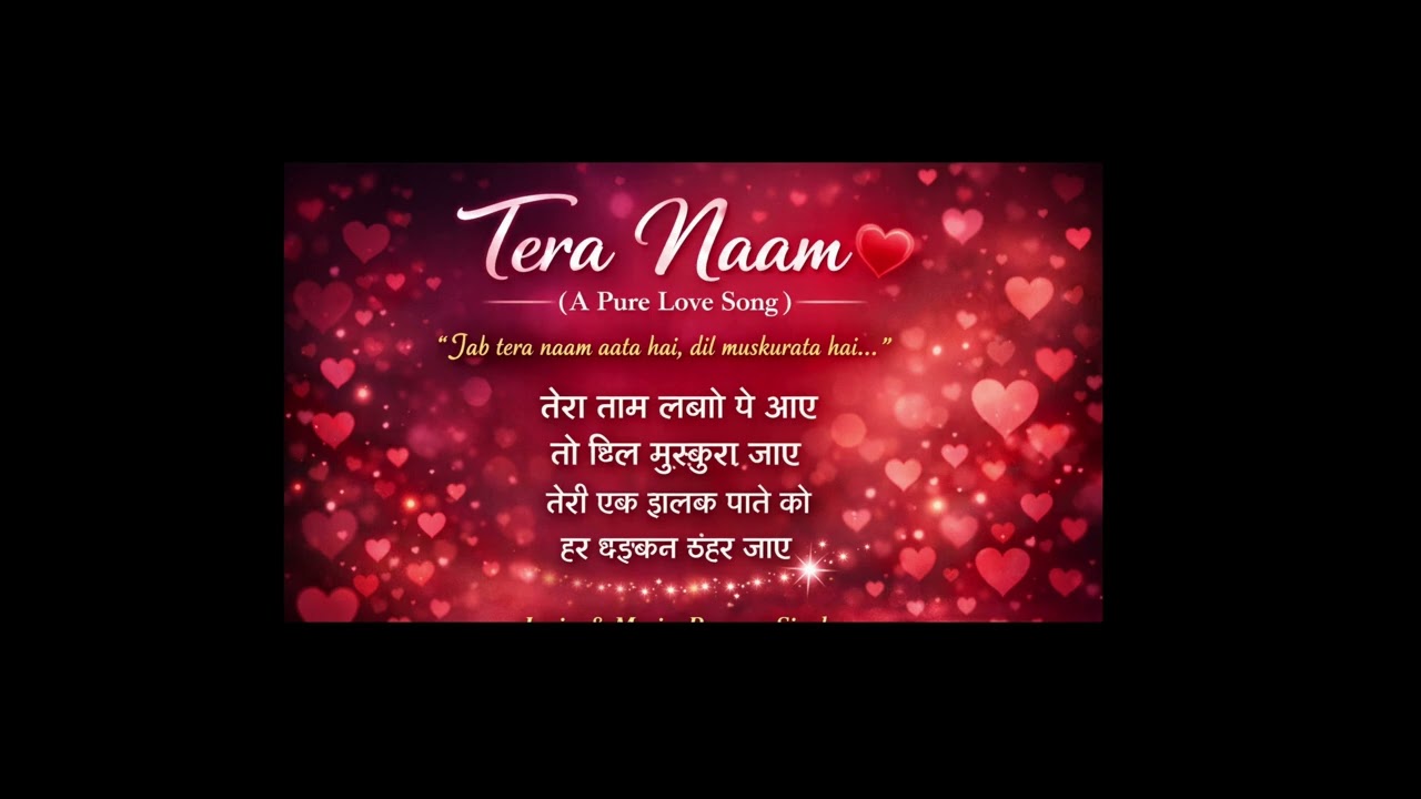 Tera Naam ❤️ | A Pure Love Song | Romantic Hindi Song 2026