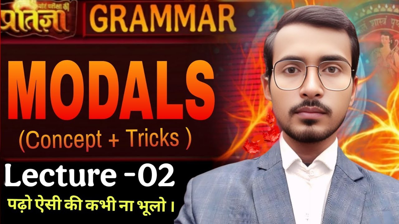 Modals(class-02)|| For all class || English grammar by sushant sir.