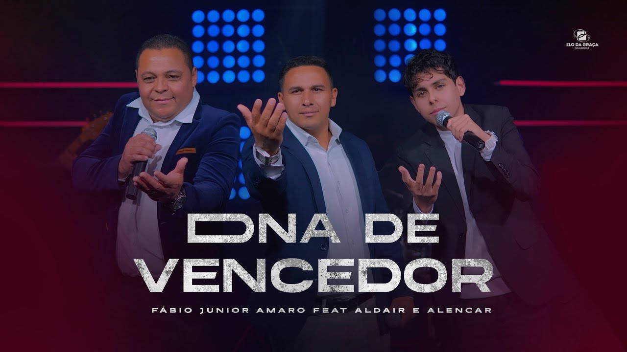 DNA De Vencedor - Fábio Junior Amaro Feat Aldair e Alencar | Clipe Oficial