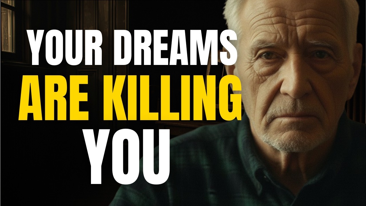 I'm 84... Stop Following Your Dreams (They're Killing You)
