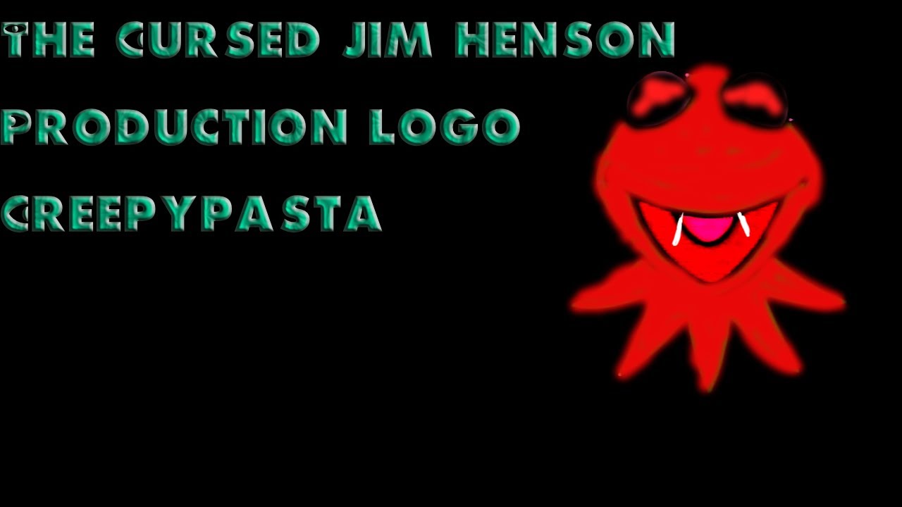 The Cursed Jim Henson Productions Logo Creepypasta By: Dave1995