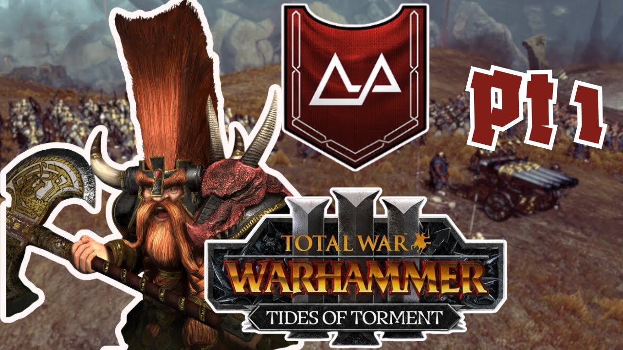 IN THE NAME OF GRIMNIR, WE MARCH! #1 Modded UNGRIM (H/H) - Total War: Warhammer III 7.0.2