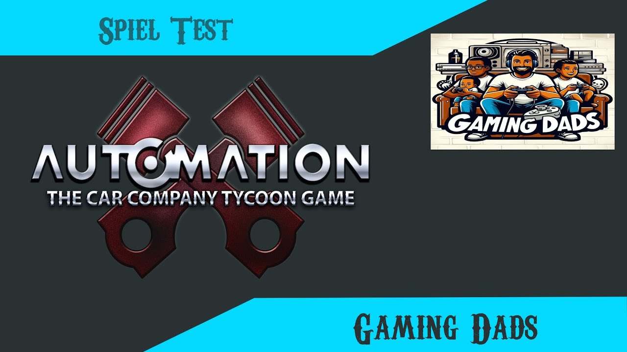 Der GamingDad testet - Automation The Car Company Tycoon Teil 2