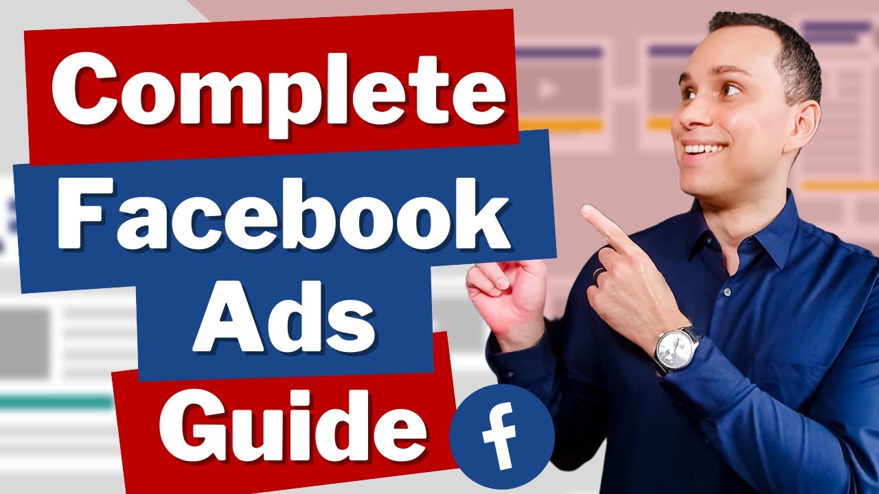 Facebook Ads Tutorial : Quick Start Beginners Guide