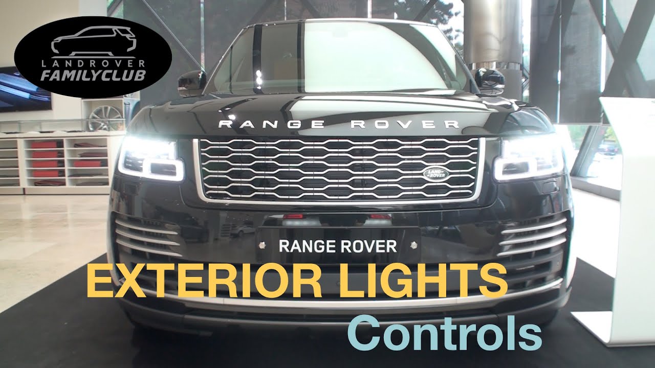 Как пользоваться органами управления внешним освещением Land Rover
