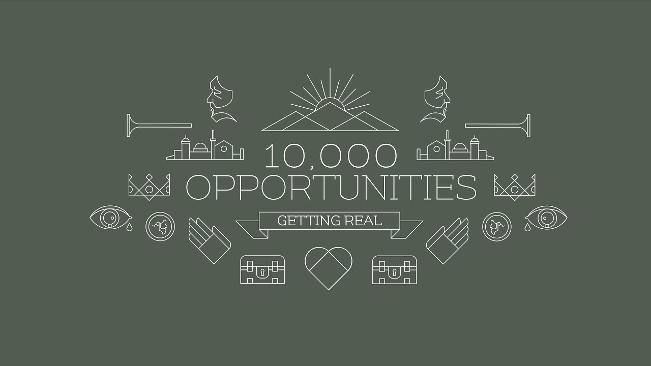 10,000 Opportunities