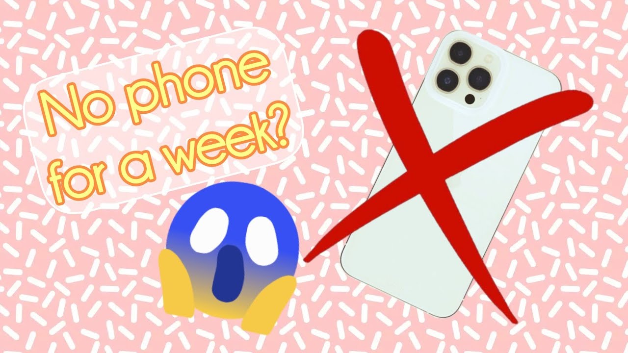 No phone for a week? - Can I survive?!