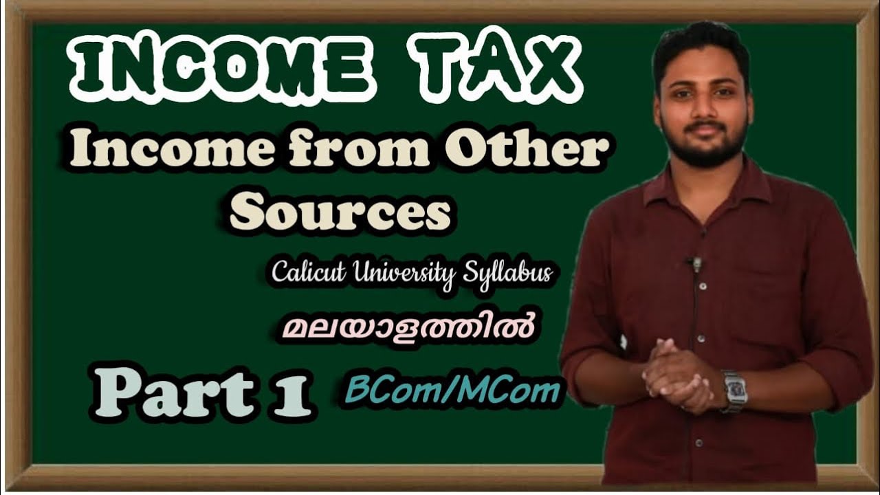 Income from other sources Part 1|Income Tax in malayalam|Calicut University|Exam oriented|BCom/M.Com