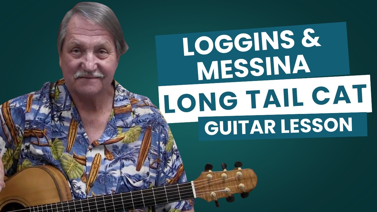 Learn to play Long Tail Cat by Loggins & Messina – Acoustic Guitar Lesson Preview - Totally Guitars