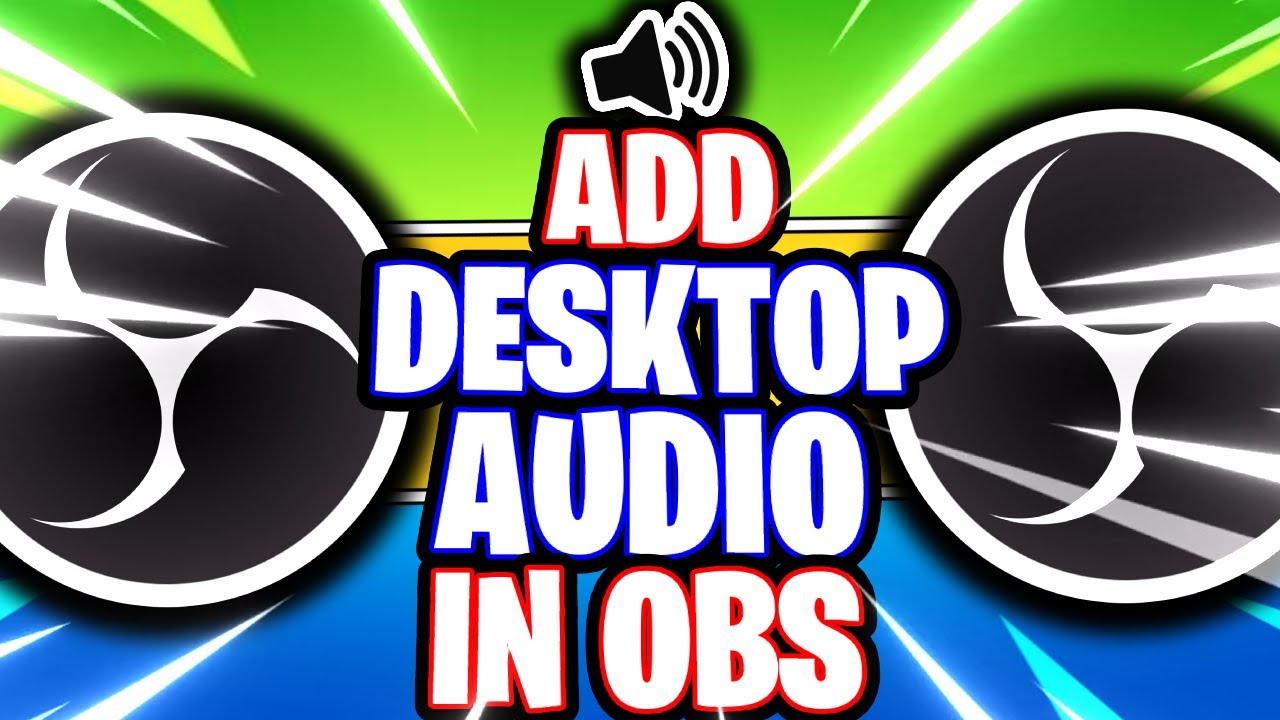 OBS Studio: How to Add Desktop Audio // Audio Output Capture (OBS Studio Tutorial)