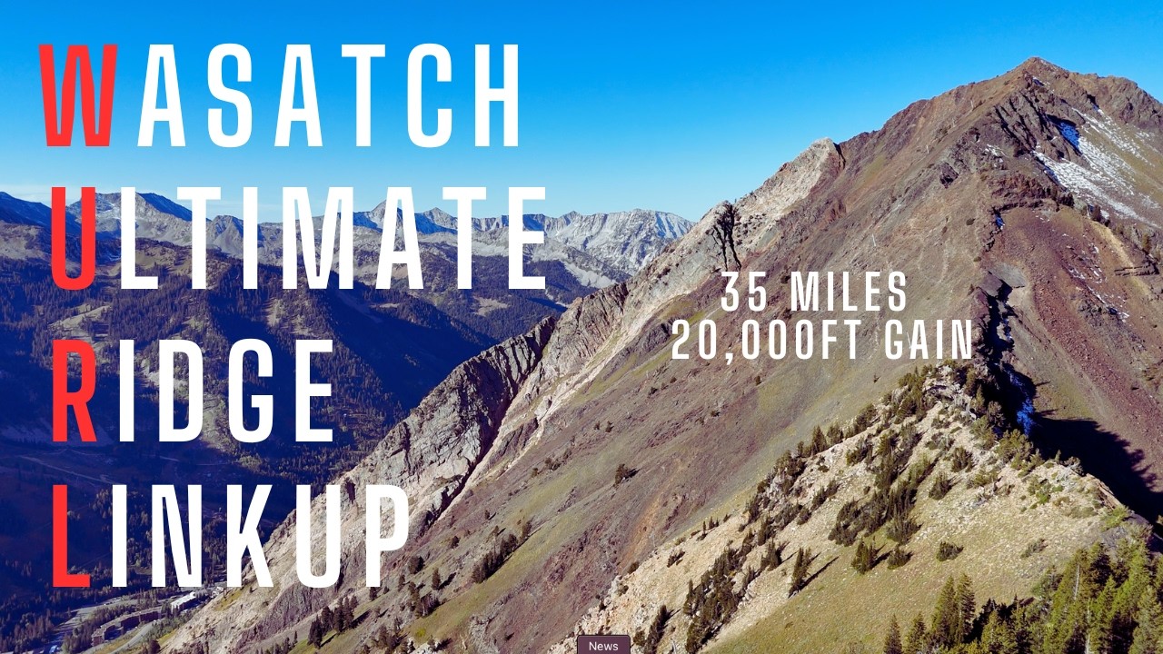 Wasatch Ultimate Ridge Linkup (WURL)