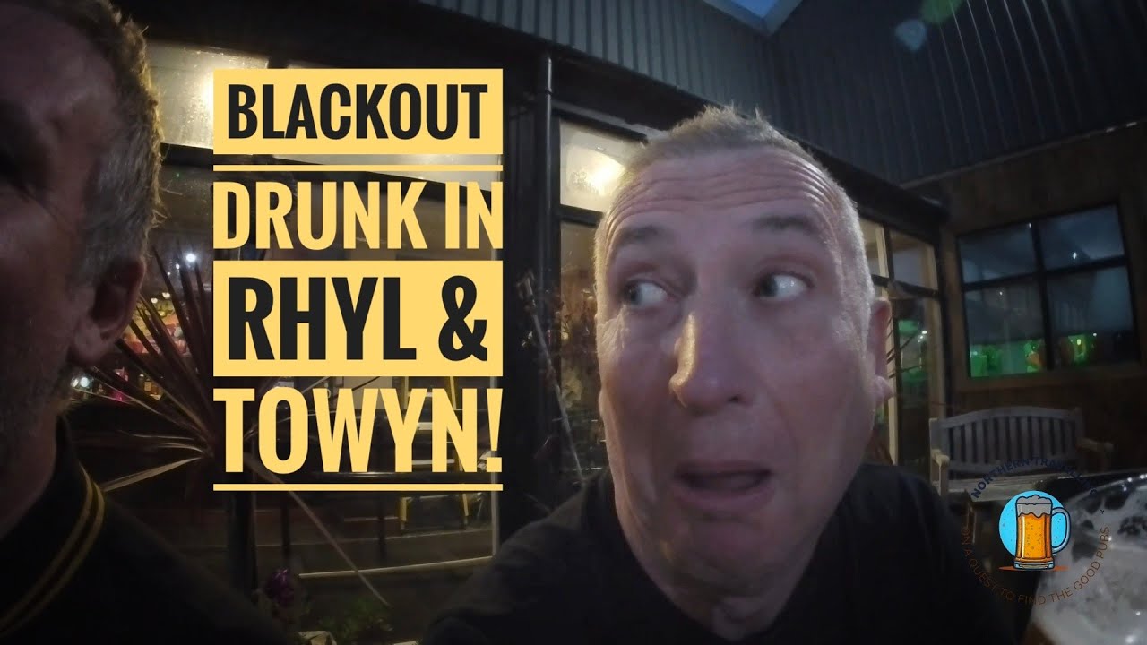 12 hour pub crawl from Towyn to Rhyl.