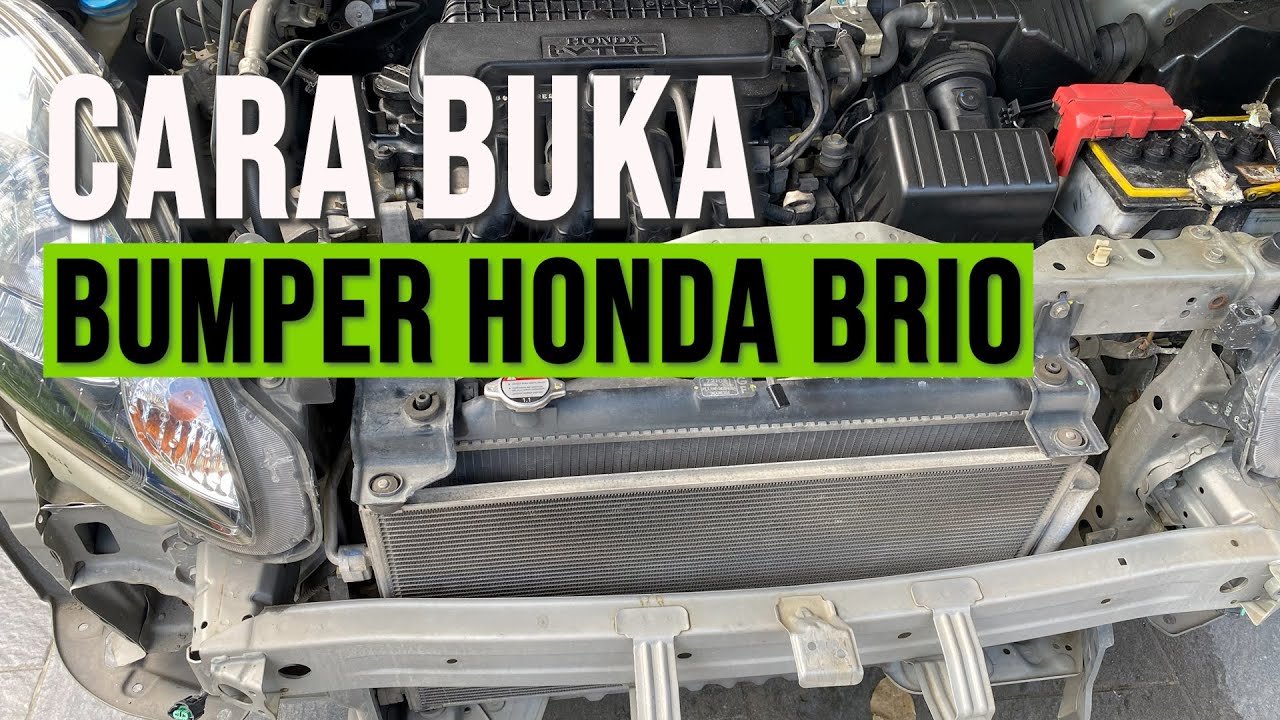 Cara buka bumper Honda Brio dan apa saja yang bisa dilakukan setelahnya.