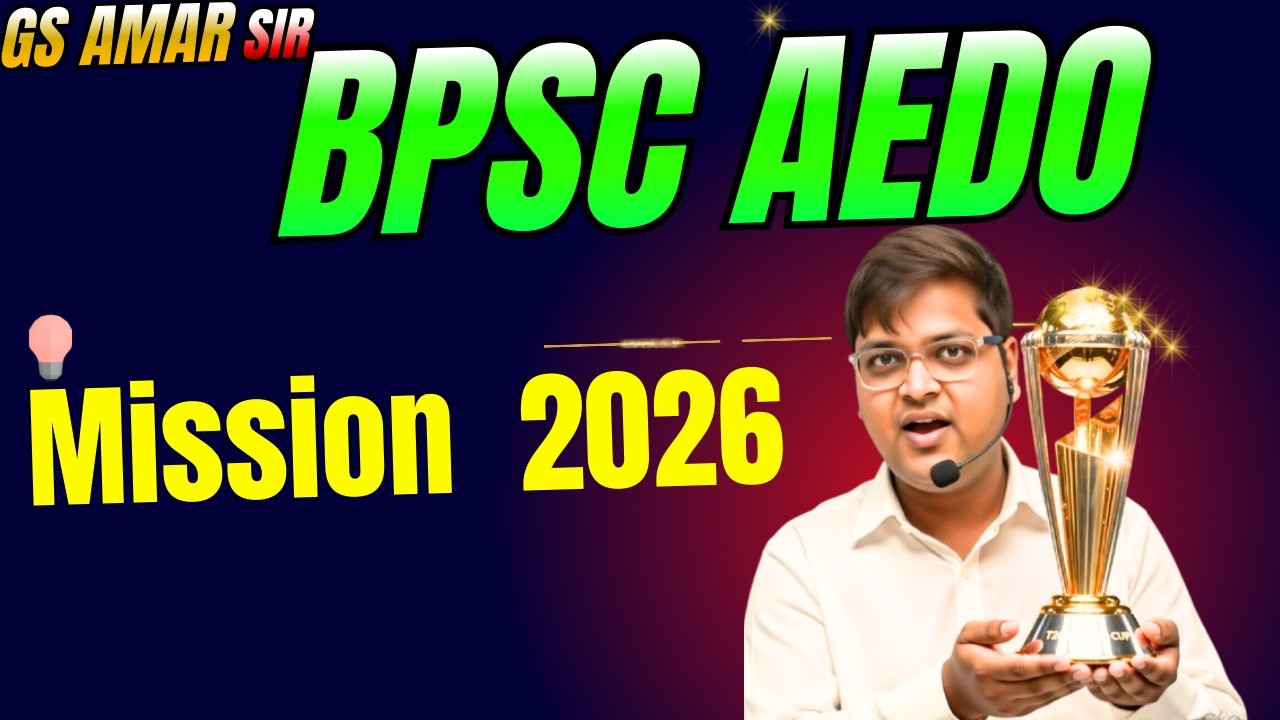BPSC AEDO CGL4 & TRE-4 (2026) |BPSC Last 35 Days Master Plan