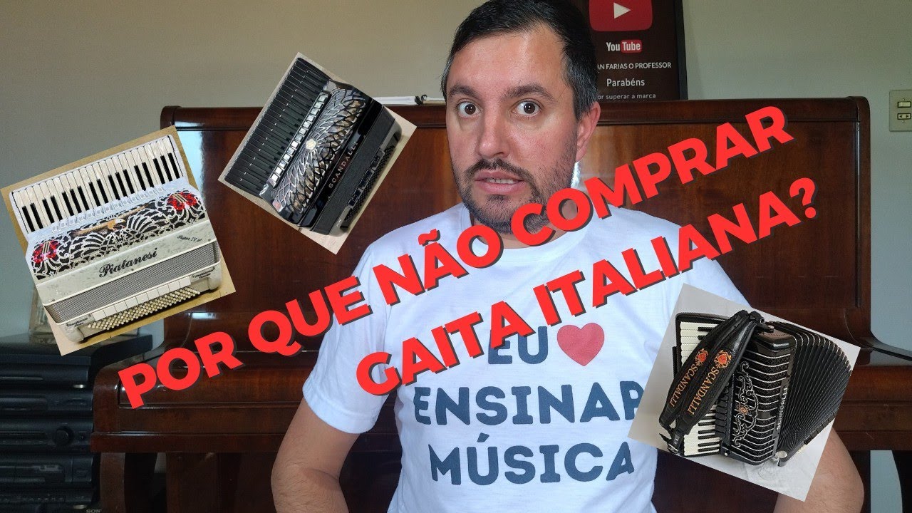 POR QUE NÃO COMPRAR ACORDEON ITALIANO??