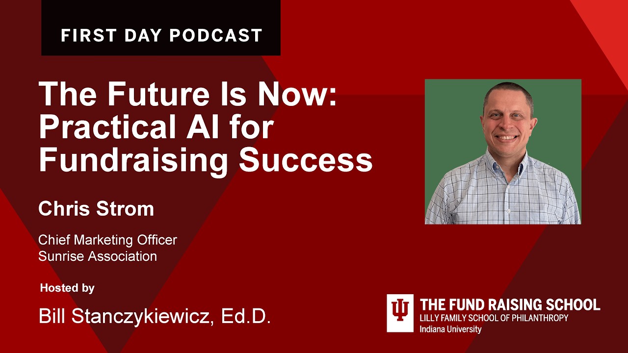 The Future Is Now: Practical AI for Fundraising Success