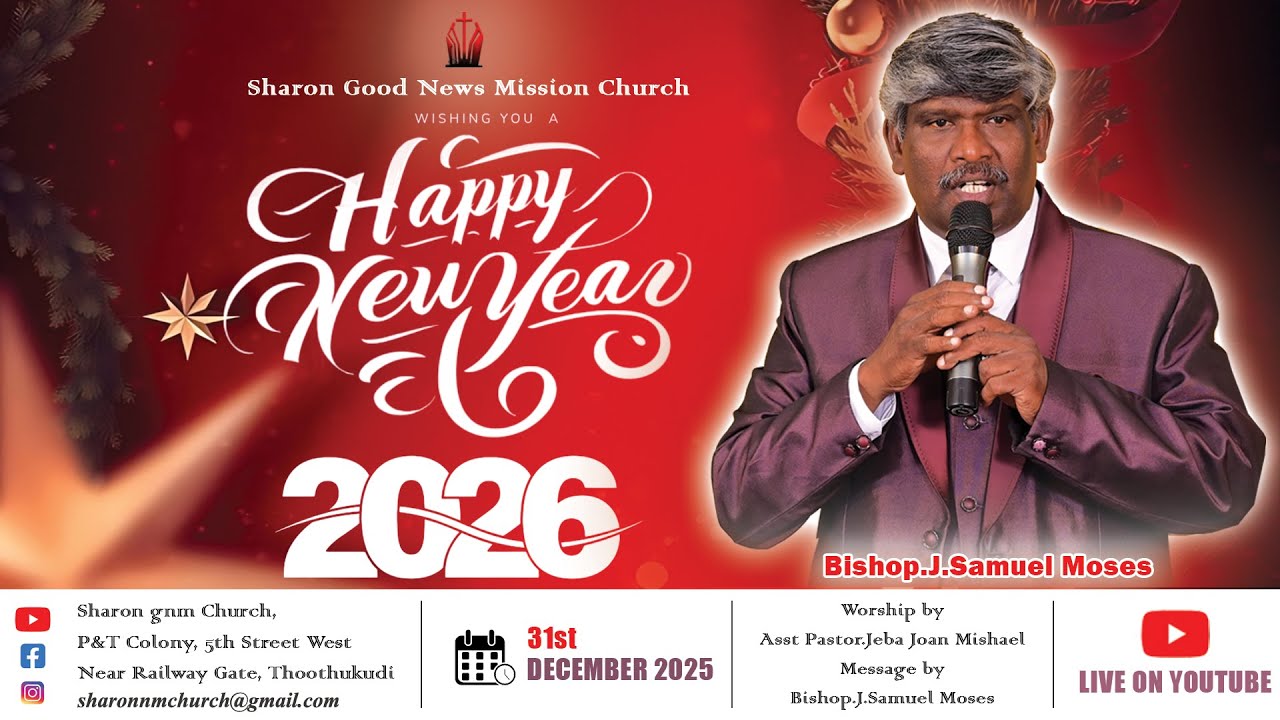 NEW YEAR SERVICE 2026 - BISHOP.SAMUELMOSES - SHARON GNM CHURCH - THOOTHUKUDI