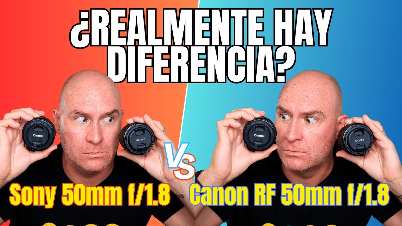 Sony 50mm vs Canon 50mm – La comparativa que NADIE pidió 😂