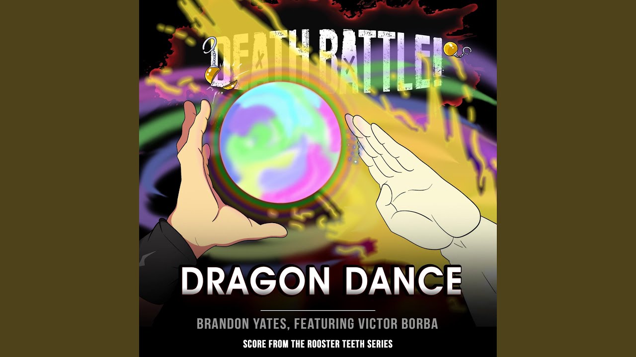 Death Battle: Dragon Dance (feat. Victor Borba)