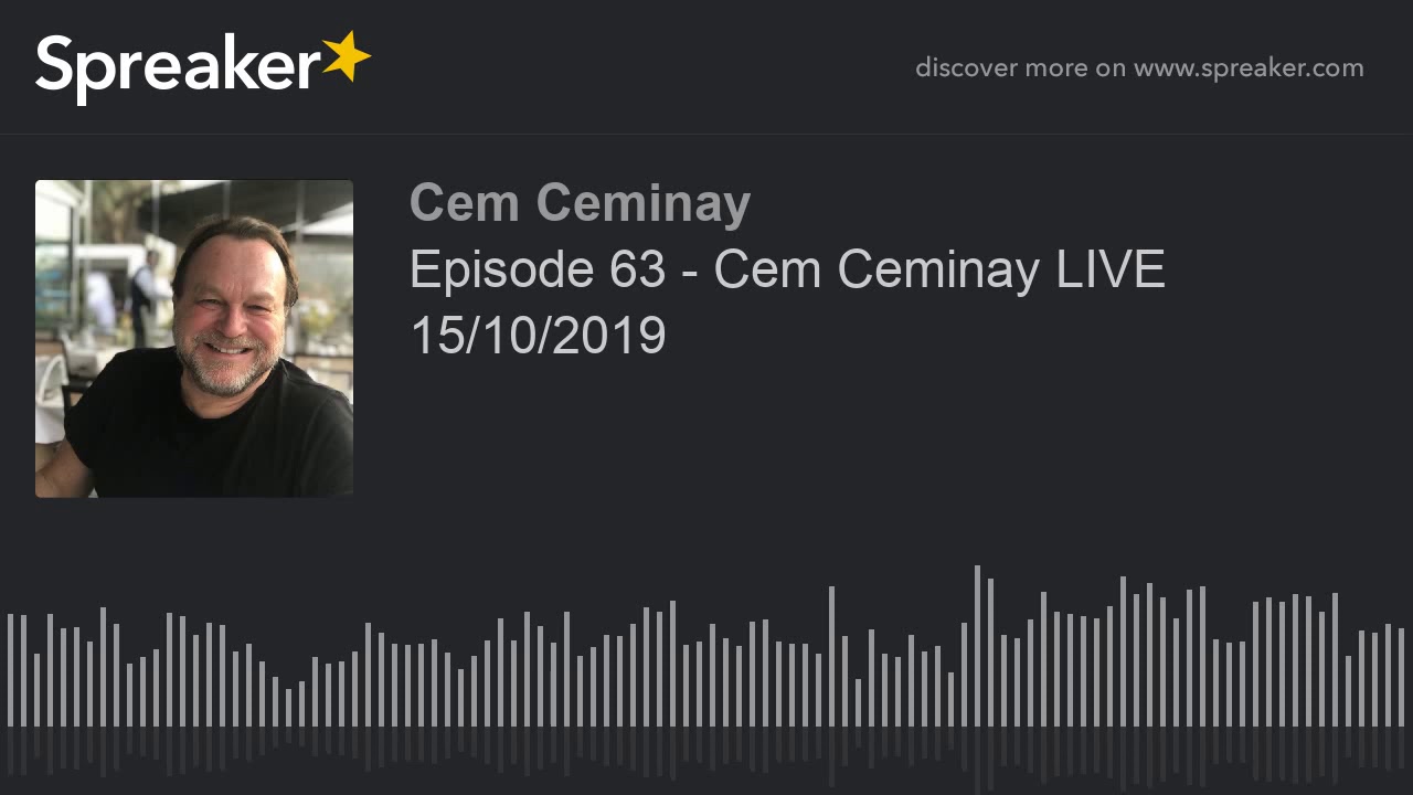 Episode 63 - Cem Ceminay LIVE 15/10/2019 (part 2 of 3)