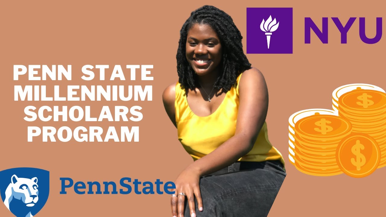 How to Get into the Penn State Millennium Scholars Program